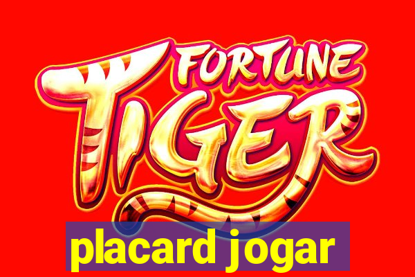 placard jogar